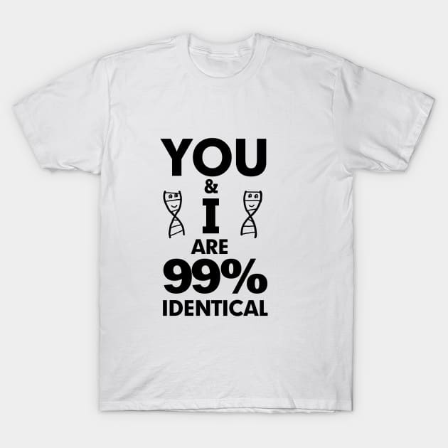 99% Identical Light T shirts T-Shirt by hereticwear